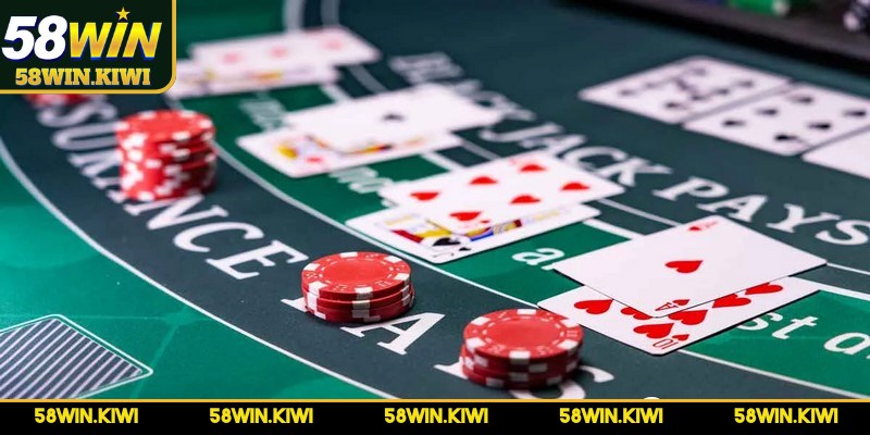 Các thuật ngữ thường gặp khi chơi blackjack 58WIN